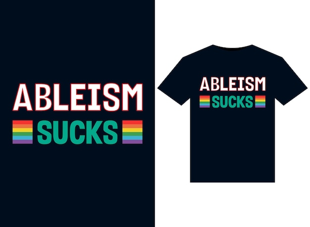 Ilustraciones de Ableism Sucks para el diseño de camisetas listas para imprimir