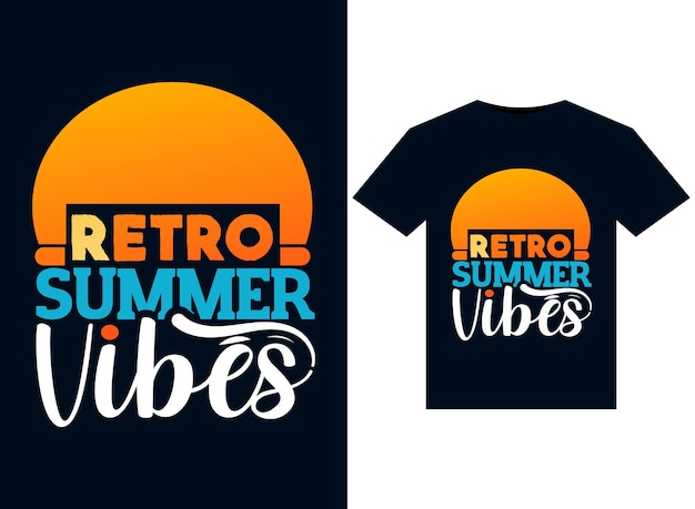 Vector ilustraciones retro de summer vibes para el diseño de camisetas listas para imprimir