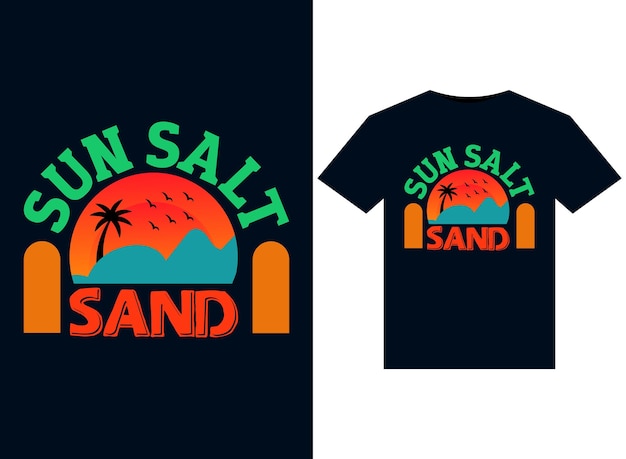 Vector ilustraciones de sun salt sand para el diseño de camisetas listas para imprimir