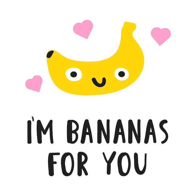 Im plátanos para ti plátano gracioso ilustración dibujada a mano diseño para el día de San Valentín