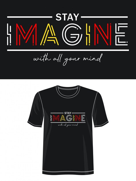 Imagine la camiseta del diseño de la tipografía