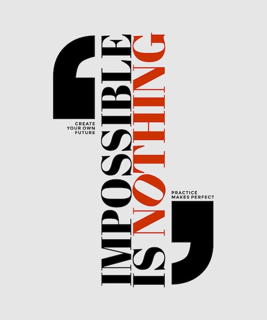 Imposible no es nada citas motivacionales tipografía diseño abstracto ilustración vectorial