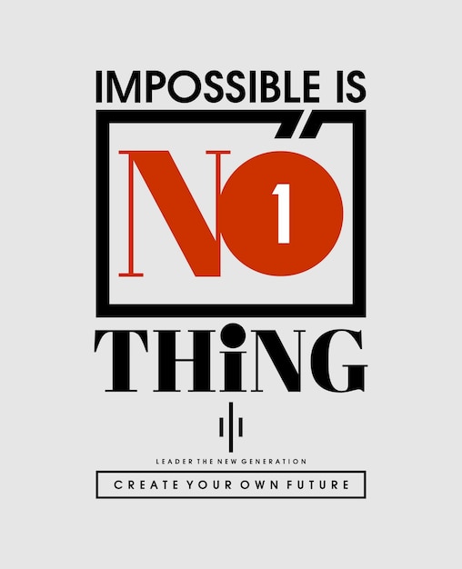 Imposible no es nada citas motivacionales tipografía diseño abstracto ilustración vectorial