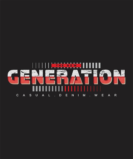 Impresión de diseño de camiseta de tipografía de nueva generación.