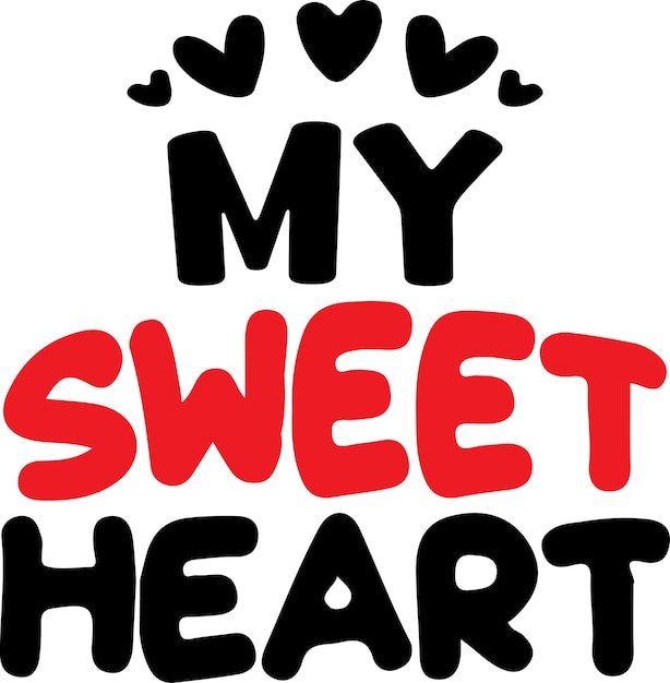 Impresión de diseño de tipografía de San Valentín para camiseta sudadera taza pancarta póster etc.