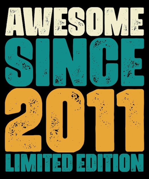 Impresionante desde 2011 Vintage Edición limitada 11th Birthday Retro Sunset Typography Camiseta