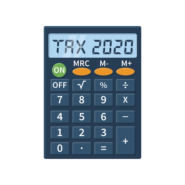 Impuesto 2020 palabra y número en la calculadora Pagar impuestos en 2020