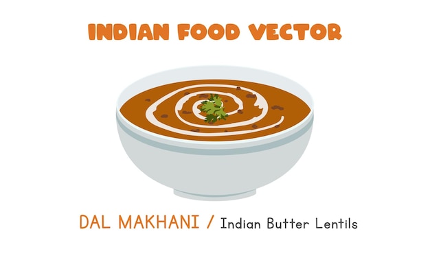 Indian Dal Makhani - Dibujos animados de imágenes prediseñadas de vector plano de lentejas de mantequilla indias. Comida asiática. cocina india