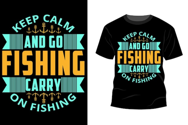 Inspiradora cita de motivación con texto keep calm and go fishing tshirt design vector