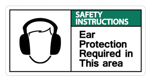 Instrucciones de seguridad Se requiere protección del oído en esta zona Símbolo Signo sobre fondo blanco Ilustración vectorial
