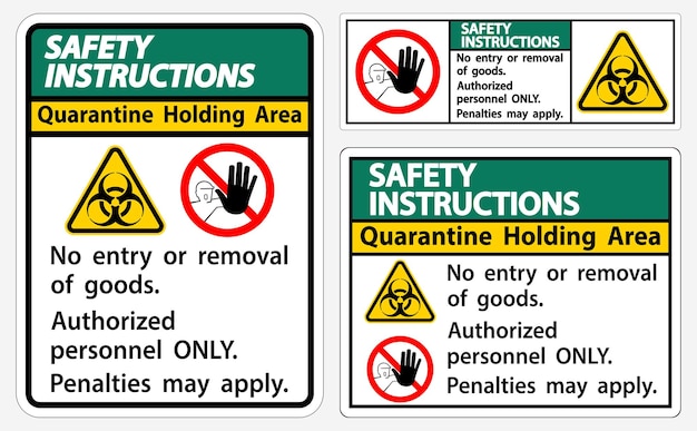 Instrucciones de seguridad Signo de área de cuarentena aislado en fondo blanco Ilustración vectorial EPS10