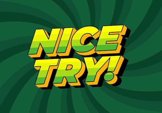 Intenta un buen efecto de texto en estilo 3D con buenos colores