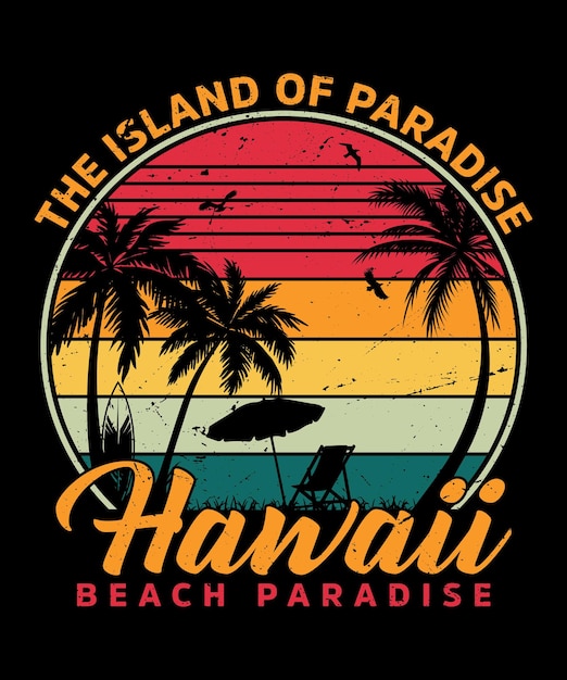 La isla del paraíso Hawaii playa paraíso palmera puesta de sol estilo retro vintage camiseta diseño