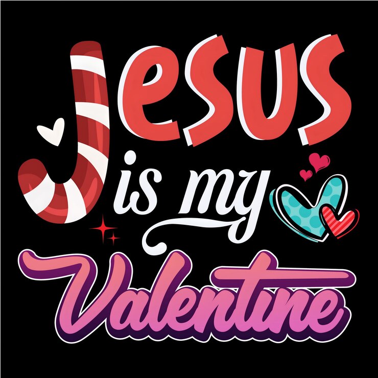 Jesús es mi diseño de camiseta de San Valentín obtendrás un archivo EPS de alta calidad