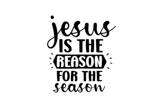 Jesús es la razón de la temporada