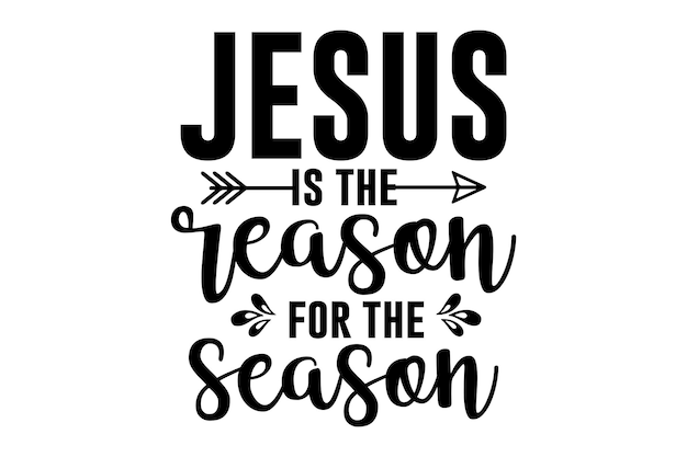 Jesús es la razón de la temporada