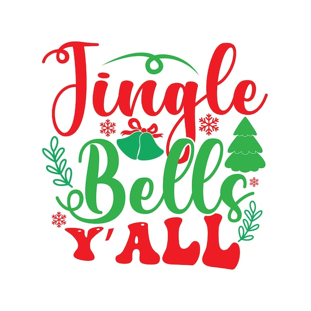 Jingle bells yall citas camisa evento de vacaciones Navidad regalo camisa diseño arte vectorial
