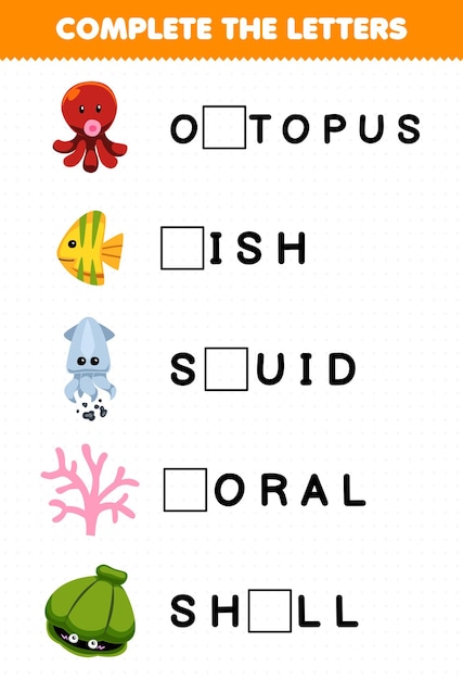 El juego educativo para niños completa las letras de la hoja de trabajo subacuática imprimible de la concha de coral del calamar del pez pulpo de dibujos animados lindo