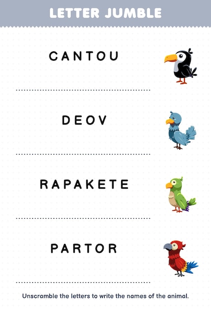 Juego educativo para niños, revoltijo de letras, escriba el nombre correcto para la hoja de trabajo imprimible de animales de dibujos animados lindo tucán paloma periquito loro