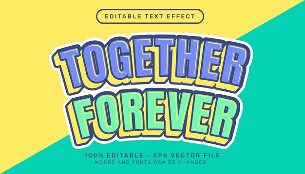 juntos para siempre efecto de texto 3d de color retro y efecto de texto editable