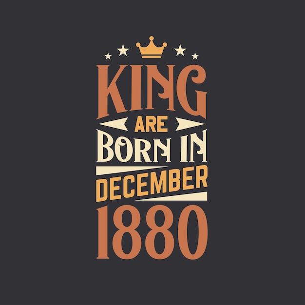 King nace en diciembre de 1880 nace en noviembre de 1880 retro vintage cumpleaños