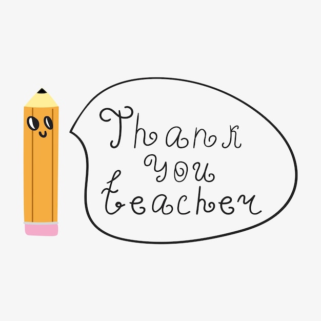 Lápiz lindo Gracias maestra Ilustración vectorial divertida para el feliz día del maestro Diseño gráfico