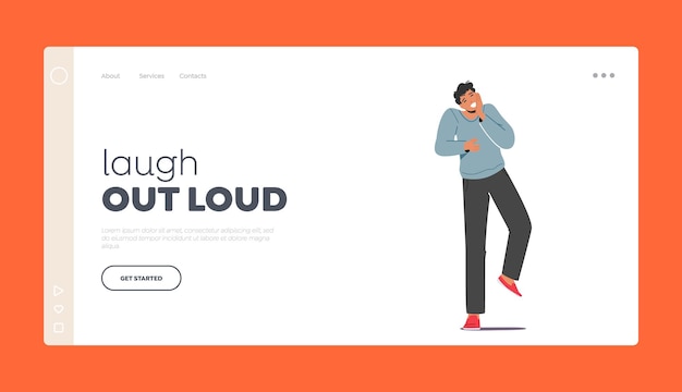 Laugh Out Loud Landing Page Template El hombre no puede dejar de reír sosteniendo las mejillas Happy Male Character Giggle on Funny Joke