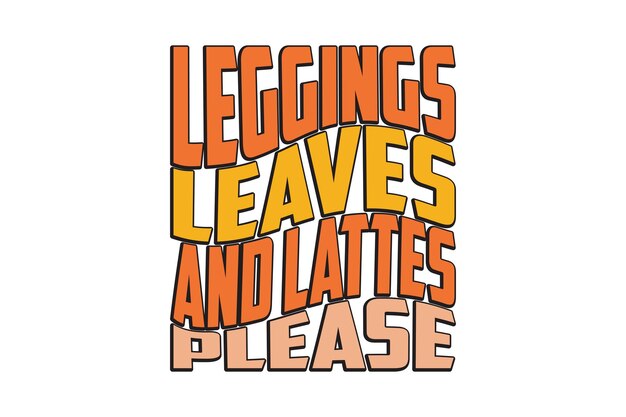 Leggings Hojas y Lattes Por Favor