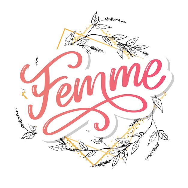 Lema decorativo del cepillo de las flores de la caligrafía de las letras del texto de femme