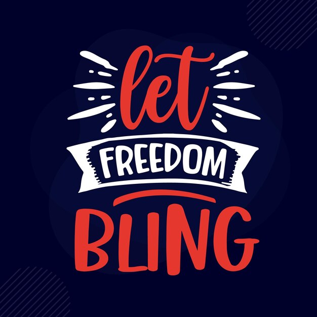 Let freedom bling tipografía plantilla de presupuesto de diseño vectorial premium