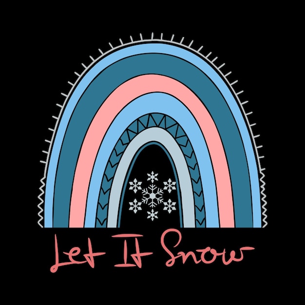 Let It Snow Boho Rainbow T-Shirt Diseño con vibraciones de invierno y tipografía festiva