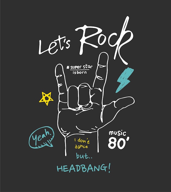 Let's rock lema con arte de línea dibujado a mano de ilustración de signo de mano sobre fondo negro