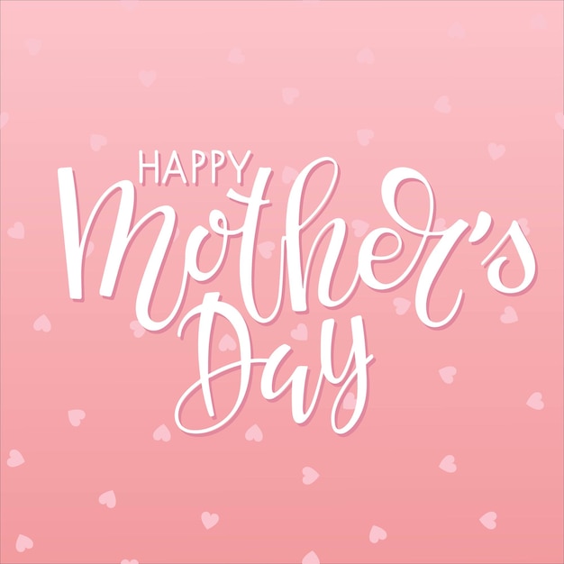 Letras de caligrafía del día de las madres felices sobre fondo de corazón rosa. vector de caligrafía manuscrita