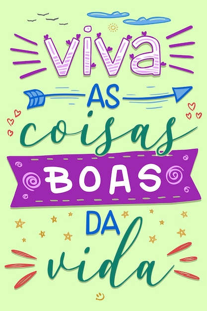 Letras coloridas en portugués brasileño. traducción - vive las cosas buenas de la vida