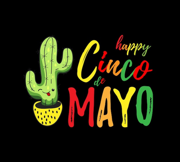 Letras dibujadas a mano del Cinco de Mayo Perfecto para poster tarjeta de felicitación logo camiseta banner Ilustración vectorial EPS 10