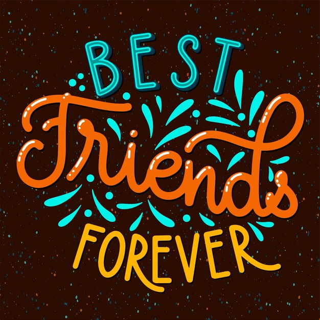 Letras dibujadas a mano del día de la amistad. Mejores amigos para siempre. Elementos vectoriales para invitaciones, carteles, tarjetas de felicitación. Diseño de camiseta