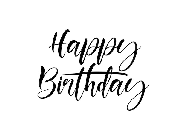 Letras de feliz cumpleaños Caligrafía de escritura a mano de texto negro aislada sobre fondo blanco.