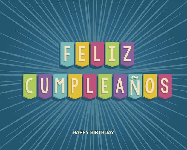 Letras de feliz cumpleaños en español