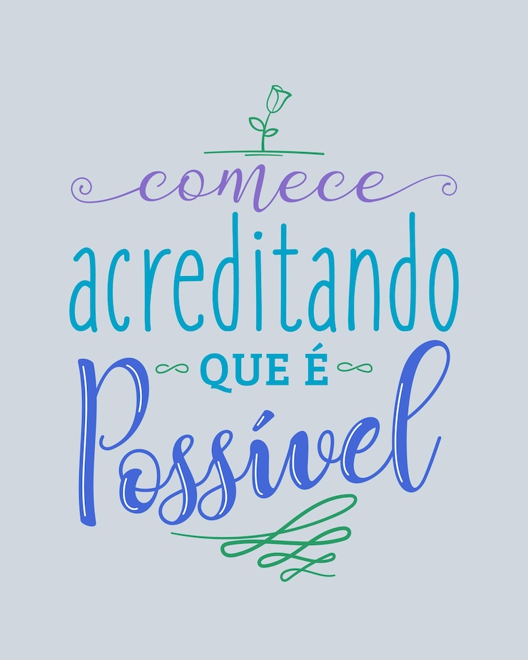 Vector letras inspiradoras en traducción portuguesa comience creyendo que es posible