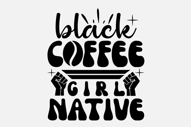 Letras nativas de chica de café negro con las manos levantadas en el aire. ilustración vectorial