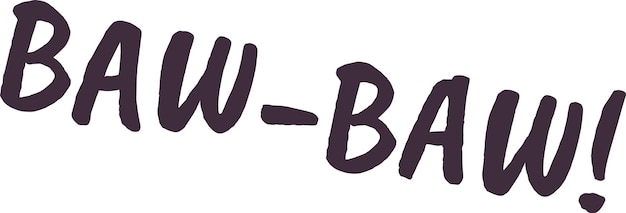 Las letras sonoras de Baw Baw Dogs