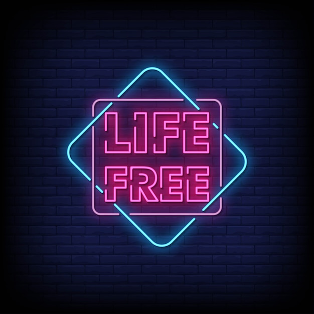 Letrero de neón Life Free en pared de ladrillo