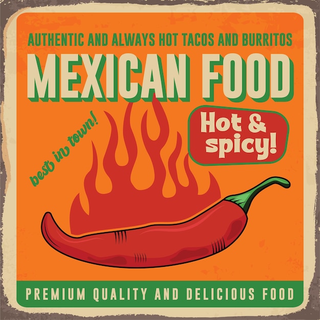 Un letrero que dice comida mexicana caliente y burritos.