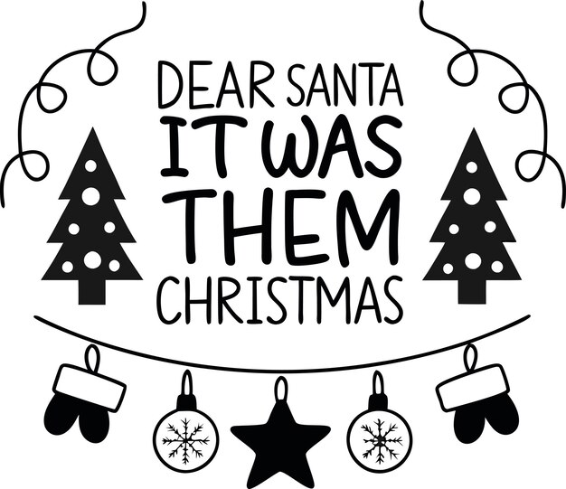 Un letrero que dice "¿Fue Santa? ¿Fue Navidad?"