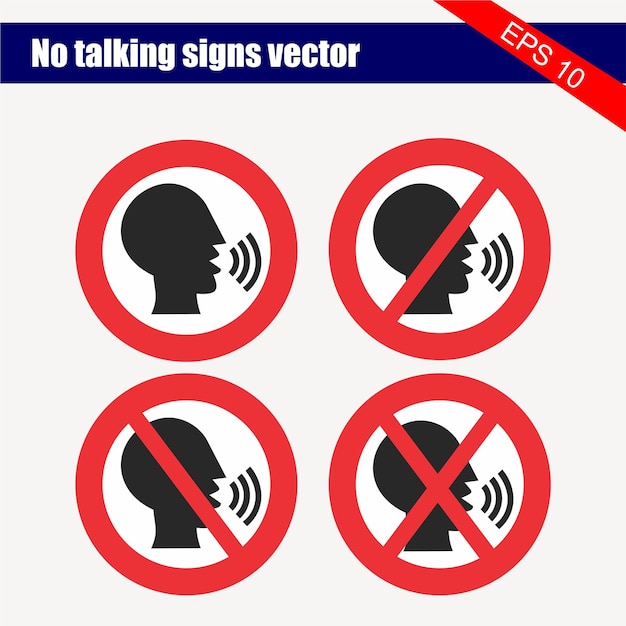 Vector un letrero rojo y blanco que dice que no hay señales de hablar.