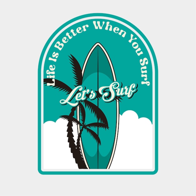 Lets Surfing Emblem Tabla de surf Vintage Vector de logotipo