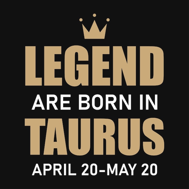 La leyenda nace en el diseño de camiseta con tipografía tauro.
