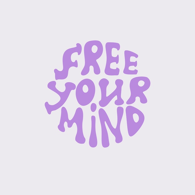 Libera tu mente con letras en un diseño aislado de estilo maravilloso en un círculo