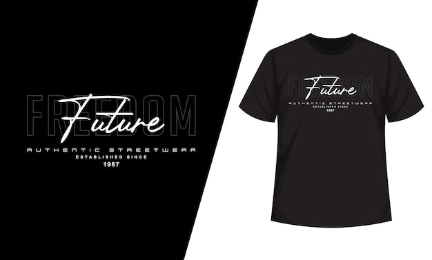 Vector libertad futuro tipografía auténtico streetwear