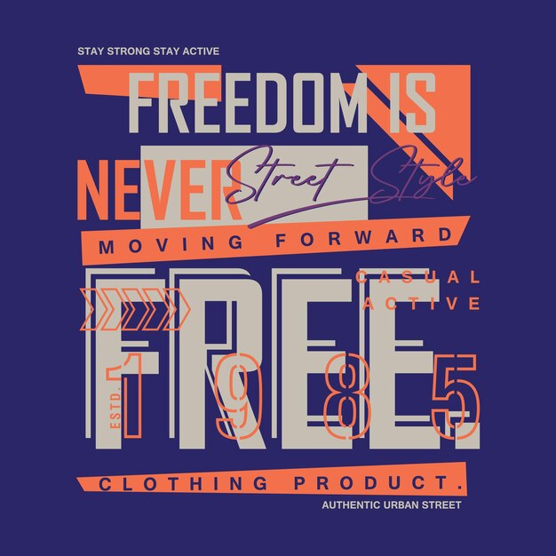 libertad gráfico diseño de camiseta tipografía ilustración vectorial estilo casual